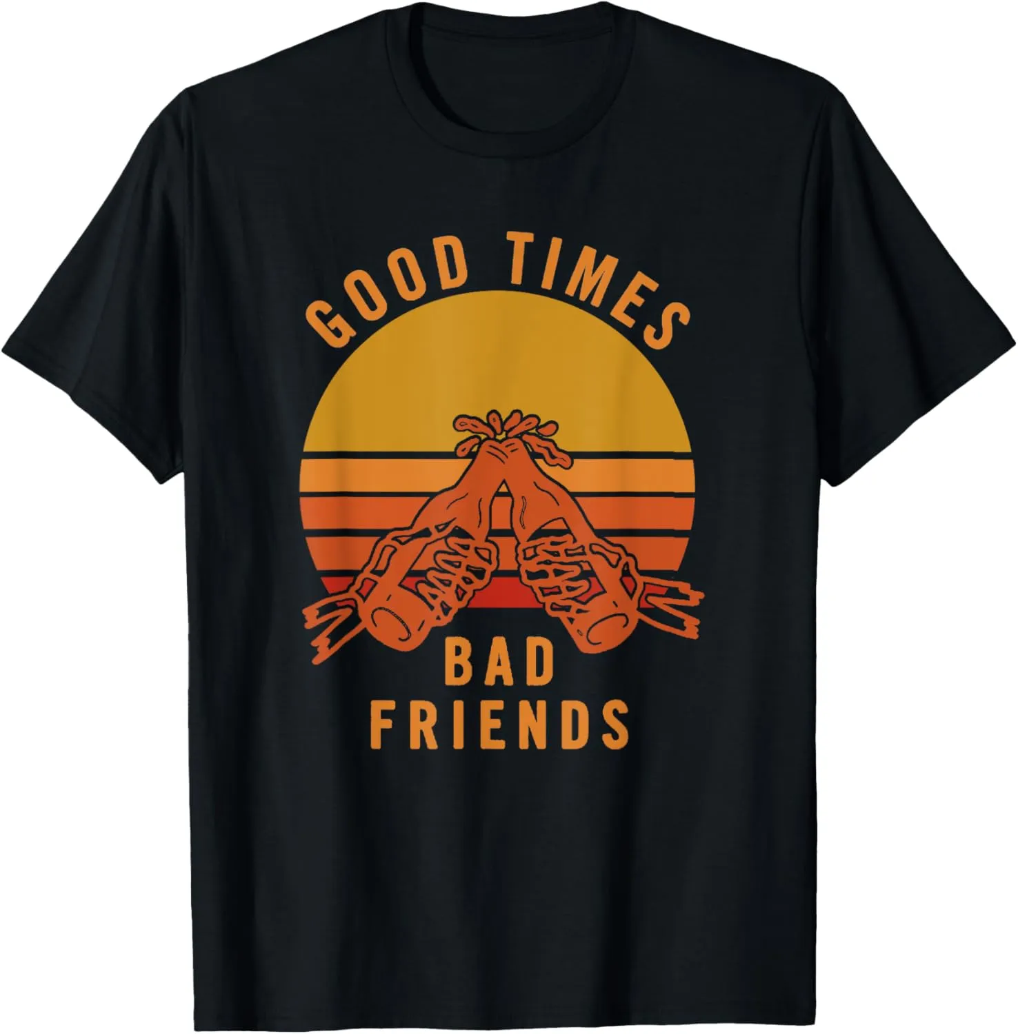 Good Times Bad Friends - Vintage Sunset T-Shirt