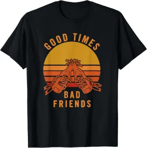 Good Times Bad Friends - Vintage Sunset T-Shirt