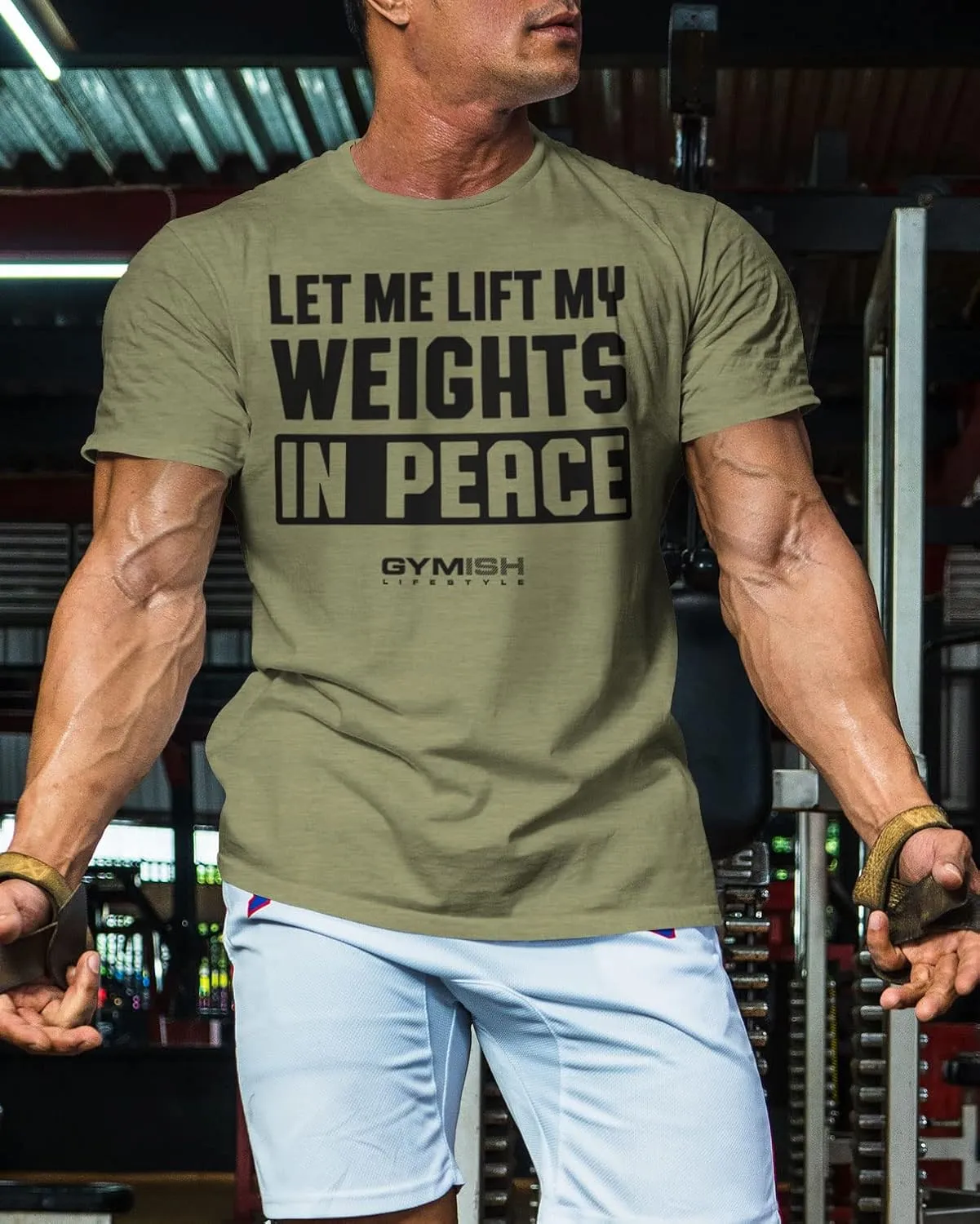 Gymish Lifestyle Let Me Lift My Weights in Peace Gym Work Out Lifting T-Shirt