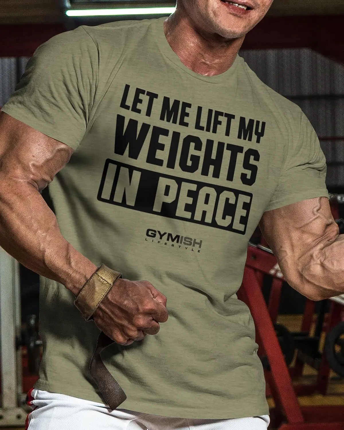 Gymish Lifestyle Let Me Lift My Weights in Peace Gym Work Out Lifting T-Shirt