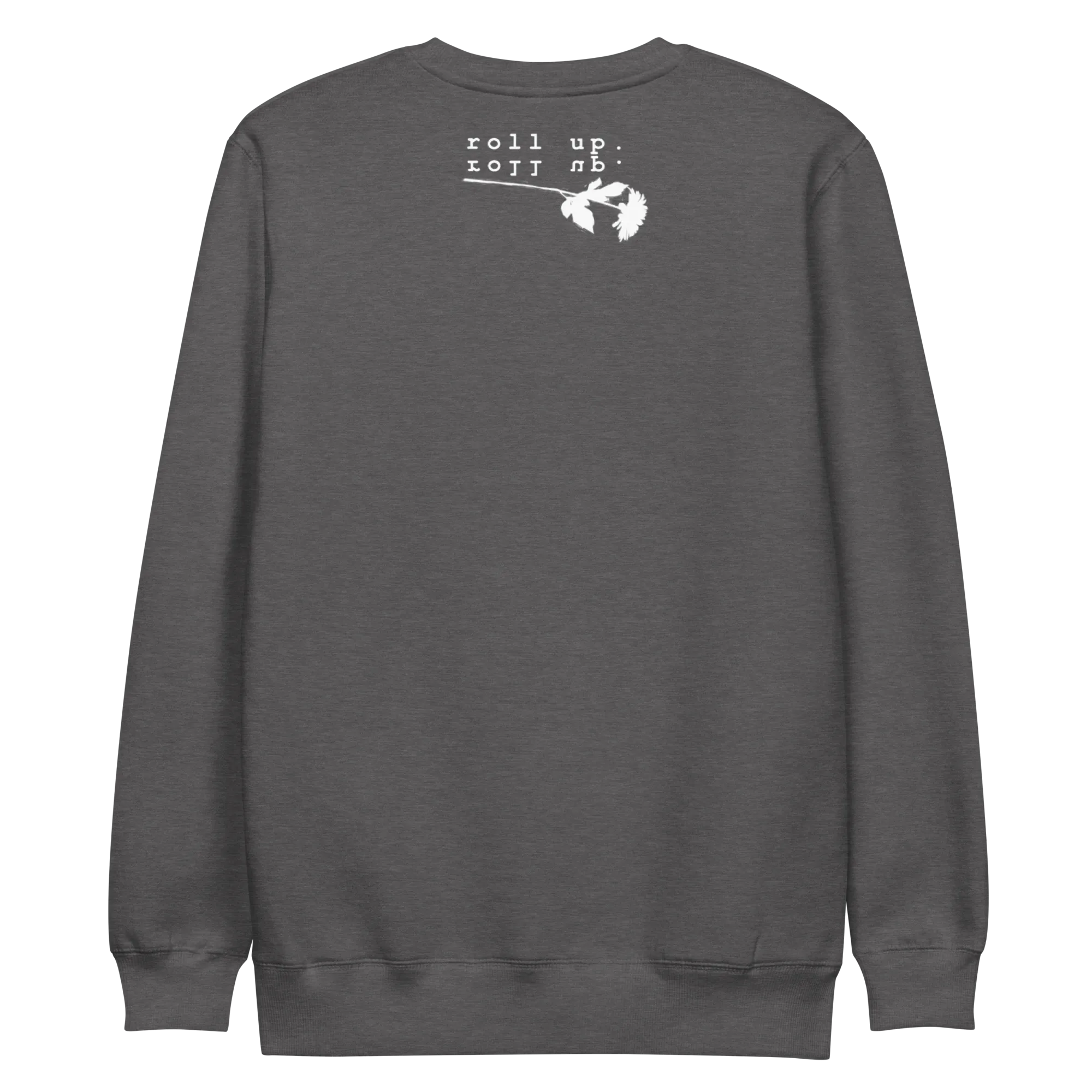 Just Act Natural Unisex sweatshirt
