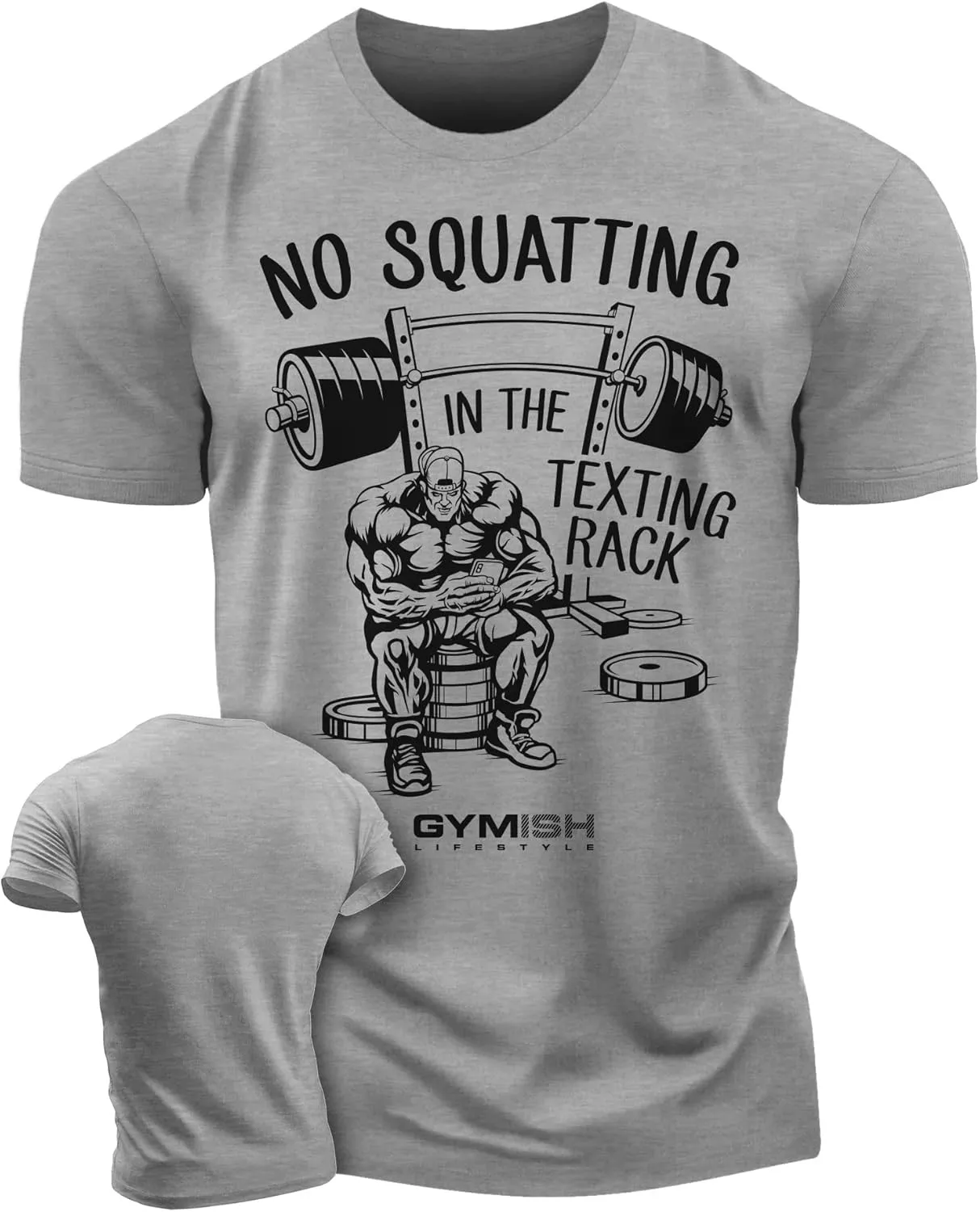 No Squatting in The Texting Rack Workout Motivation for Gym Men Tshirt