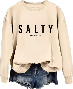 Salty Matthew 5 13 Sweatshirt For Women Caasual Long Sleeve Shirt Christian Shirts For Women