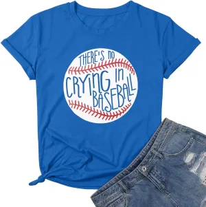 Theres No Crying in Baseball T Shirt Women Baseball Mom Graphic Tees Casual Short Sleeve Tops Baseball T-Shirt