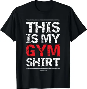 This Is My Gym Shirt - Funny Workout Fitness Shirts