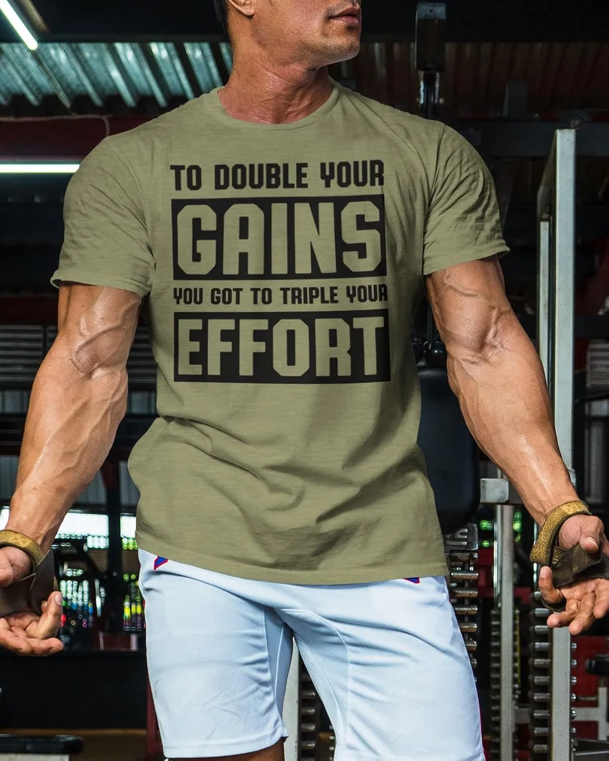 Workout Shirts for Men, to Double Your Gains Triple Your Effort Gym Shirt, Funny Lifting T-Shirt